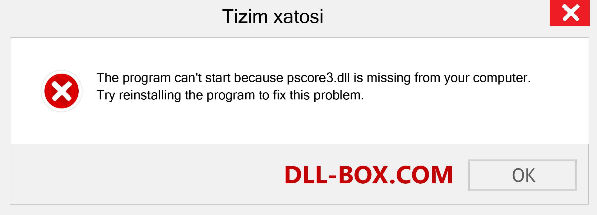 pscore3.dll fayli yo'qolganmi?. Windows 7, 8, 10 uchun yuklab olish - Windowsda pscore3 dll etishmayotgan xatoni tuzating, rasmlar, rasmlar